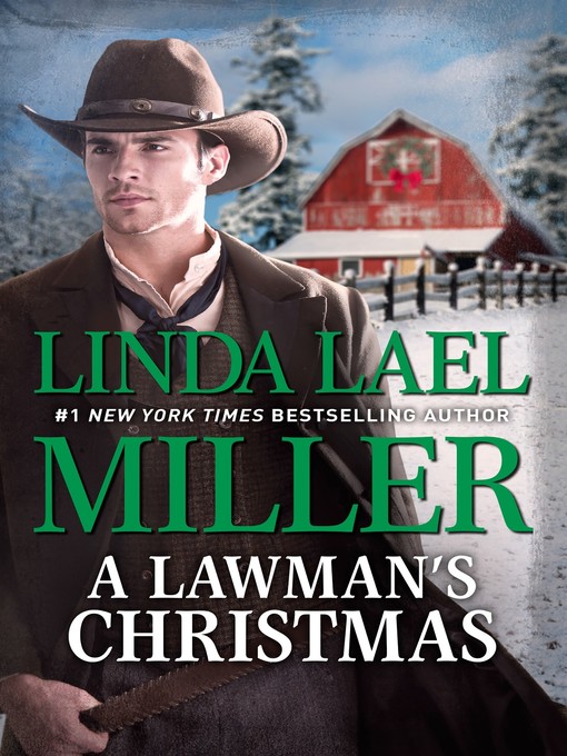 Title details for A Lawman's Christmas by Linda Lael Miller - Available